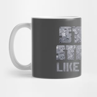 Stay Strong like a Rock Mug